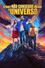 Stuart Não Consegue Salvar o Universo: Season 1