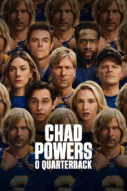 Chad Powers: O Quarterback: Season 2